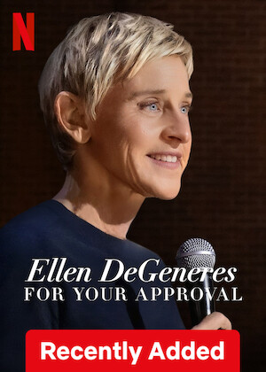 Netflix: Ellen DeGeneres: For Your Approval | <strong>Opis Netflix</strong><br> W ostatnim stand-upie w swojej wielkiej karierze Ellen szczerze opowiada o sławie, parkowaniu równoległym i życiu po „wykopaniu z show-biznesu”. | Oglądaj film na Netflix.com